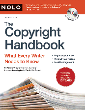 The Copyright Handbook: What Every Writer Needs to Know (10th edition)