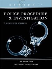 Howdunit Book of Police Procedure and Investigation: A Guide for Writers